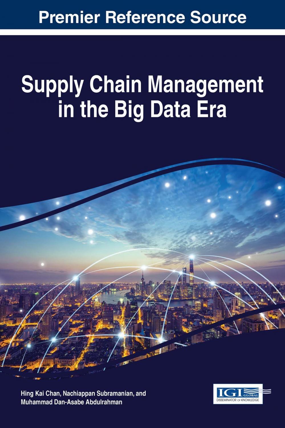 Big bigCover of Supply Chain Management in the Big Data Era