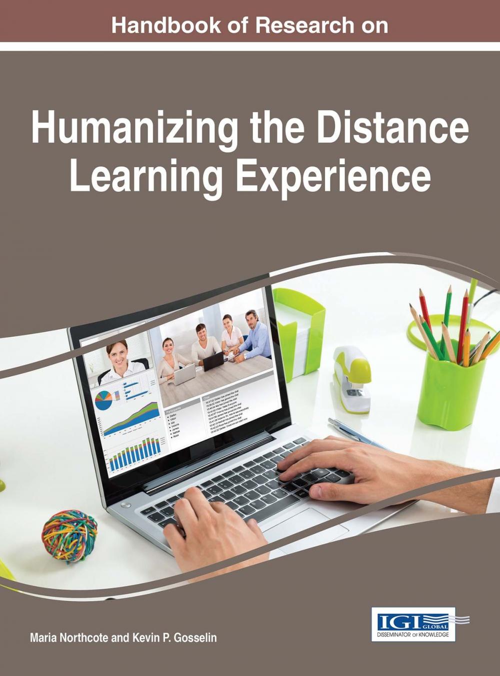 Big bigCover of Handbook of Research on Humanizing the Distance Learning Experience