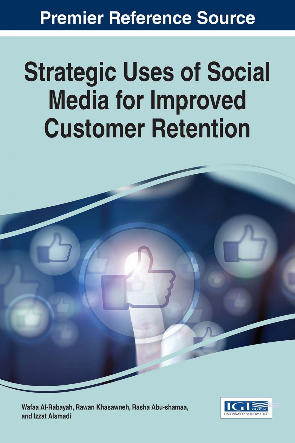 Big bigCover of Strategic Uses of Social Media for Improved Customer Retention