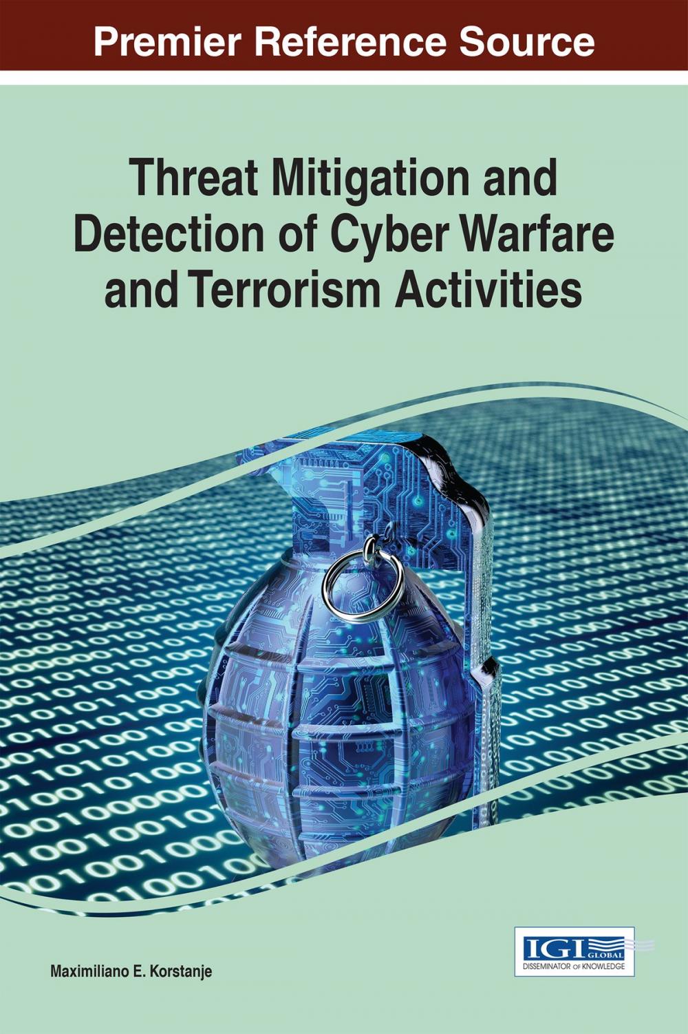 Big bigCover of Threat Mitigation and Detection of Cyber Warfare and Terrorism Activities