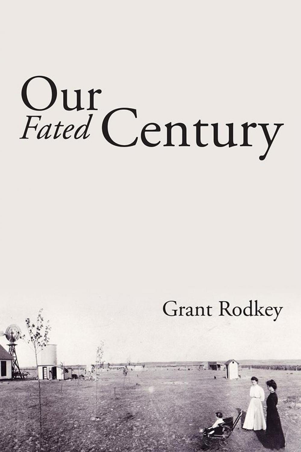 Big bigCover of Our Fated Century