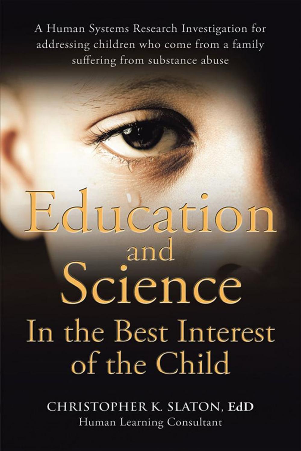 Big bigCover of Education and Science in the Best Interest of the Child