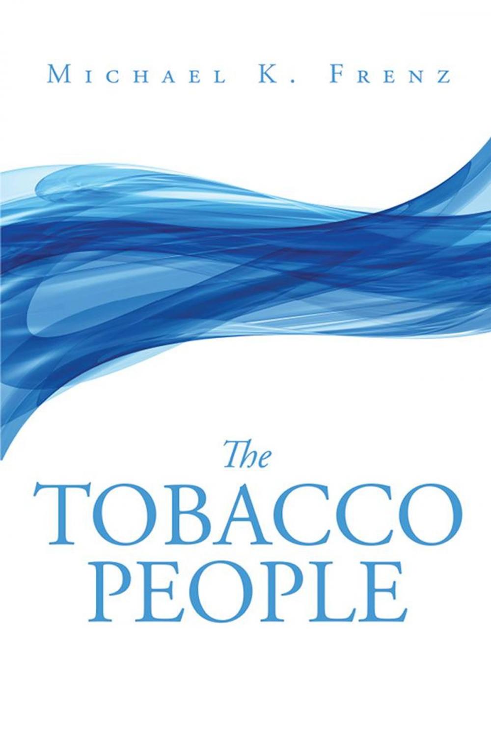 Big bigCover of The Tobacco People