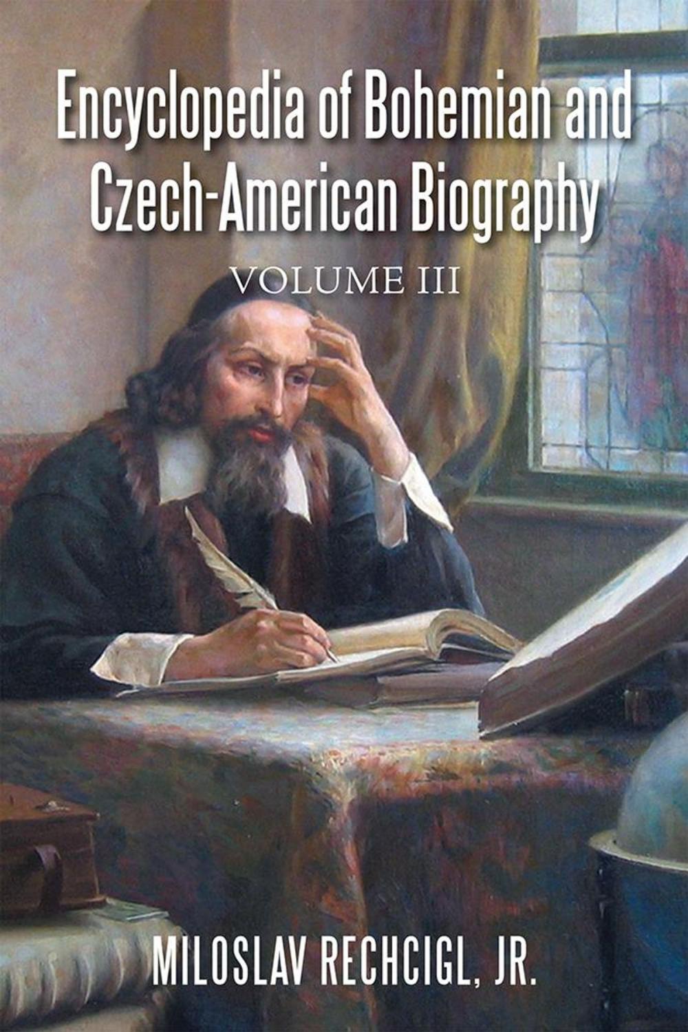 Big bigCover of Encyclopedia of Bohemian and Czech-American Biography