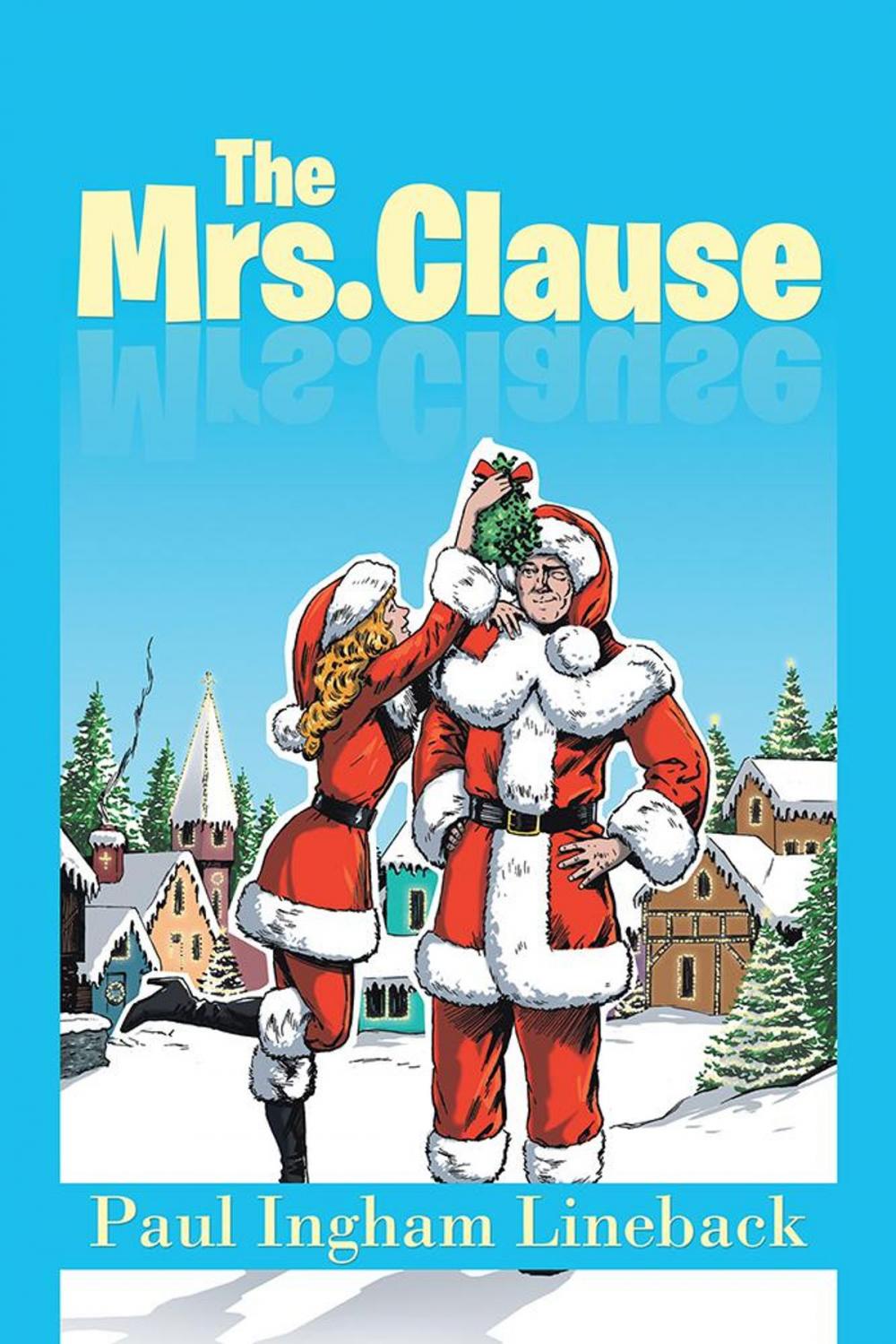 Big bigCover of The Mrs. Clause