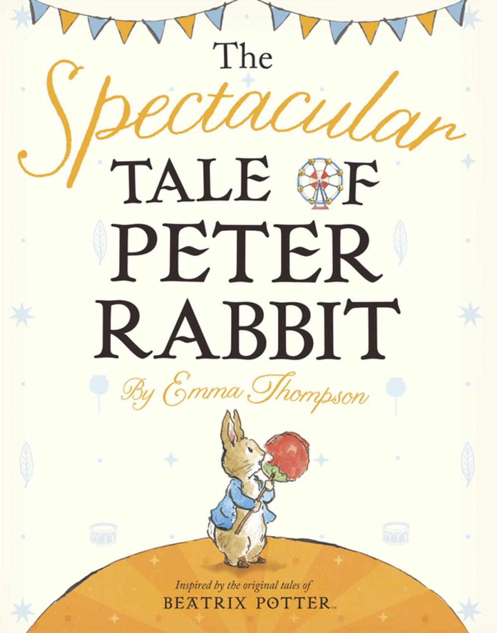 Big bigCover of The Spectacular Tale of Peter Rabbit