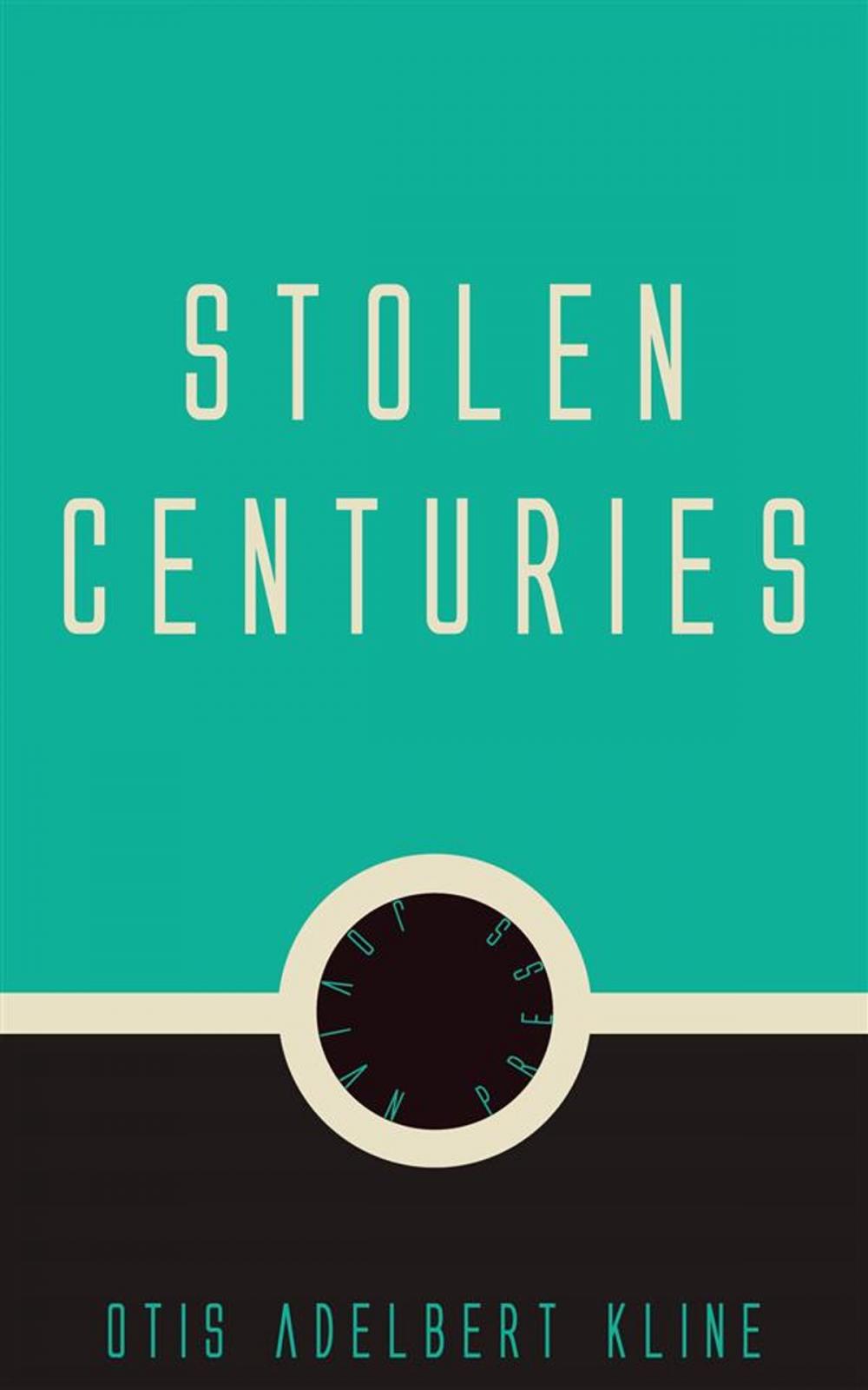 Big bigCover of Stolen Centuries