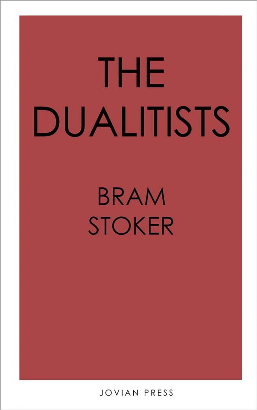 Big bigCover of The Dualitists