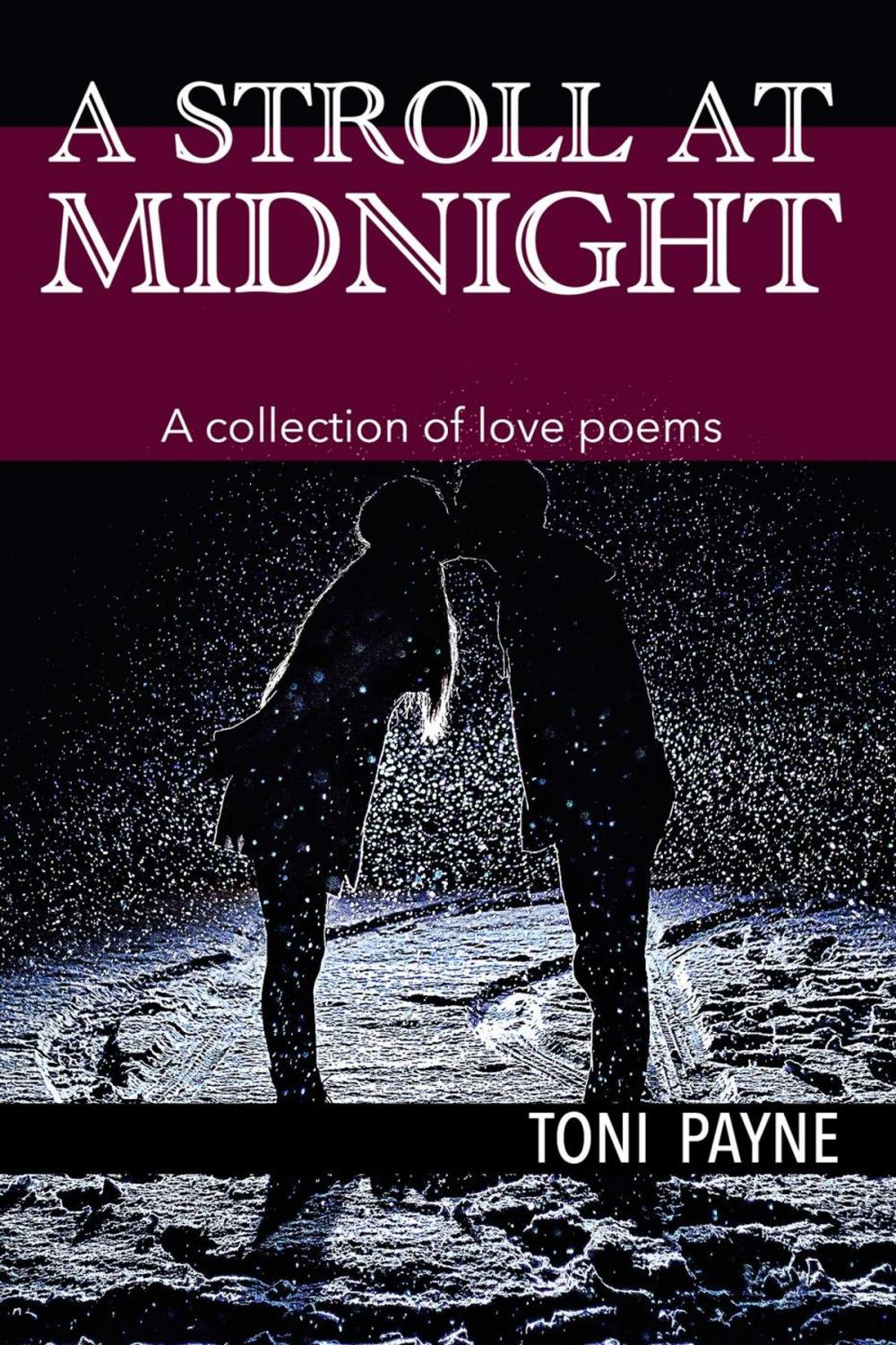 Big bigCover of A Stroll at Midnight : A Collection of Love Poems