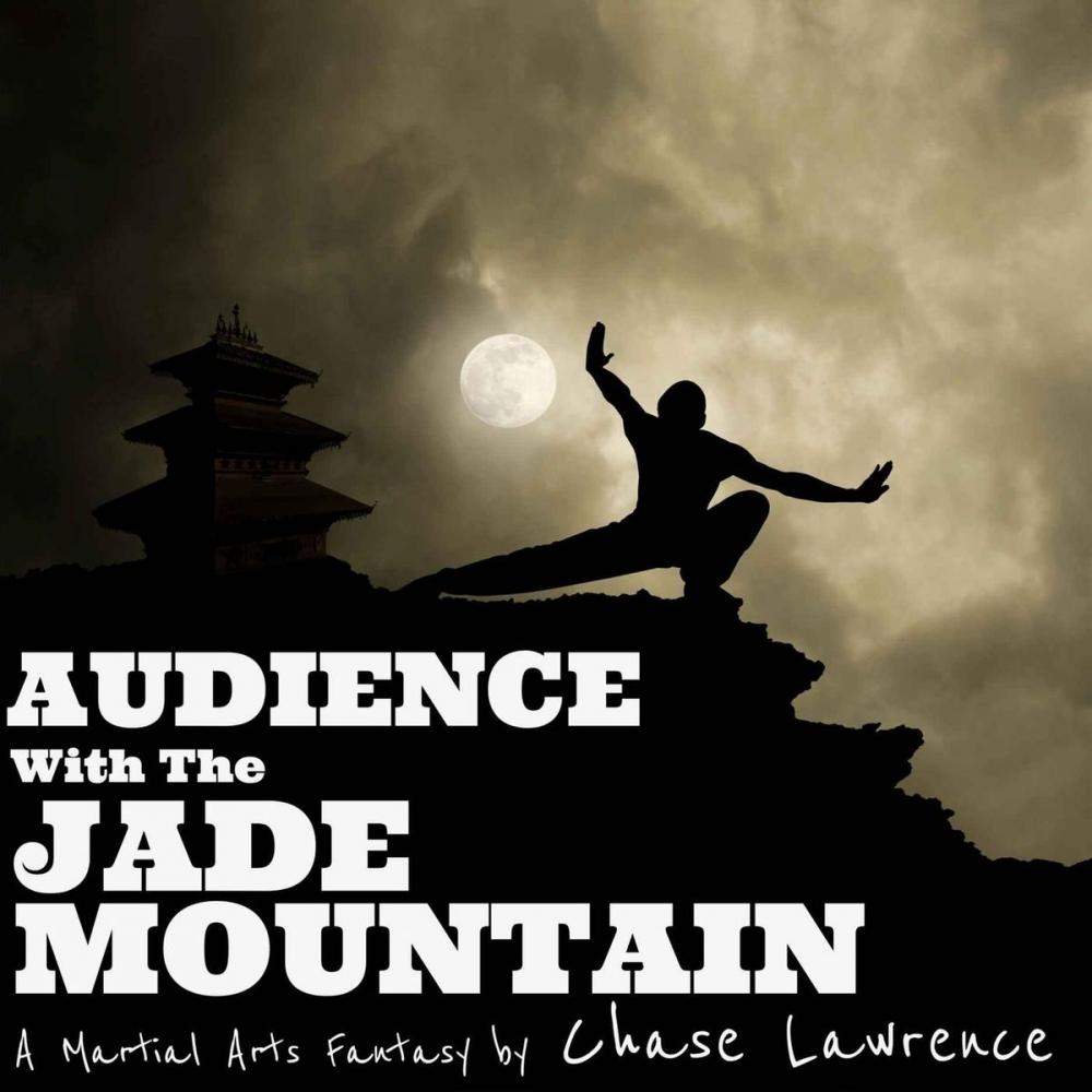 Big bigCover of Audience With The Jade Mountain