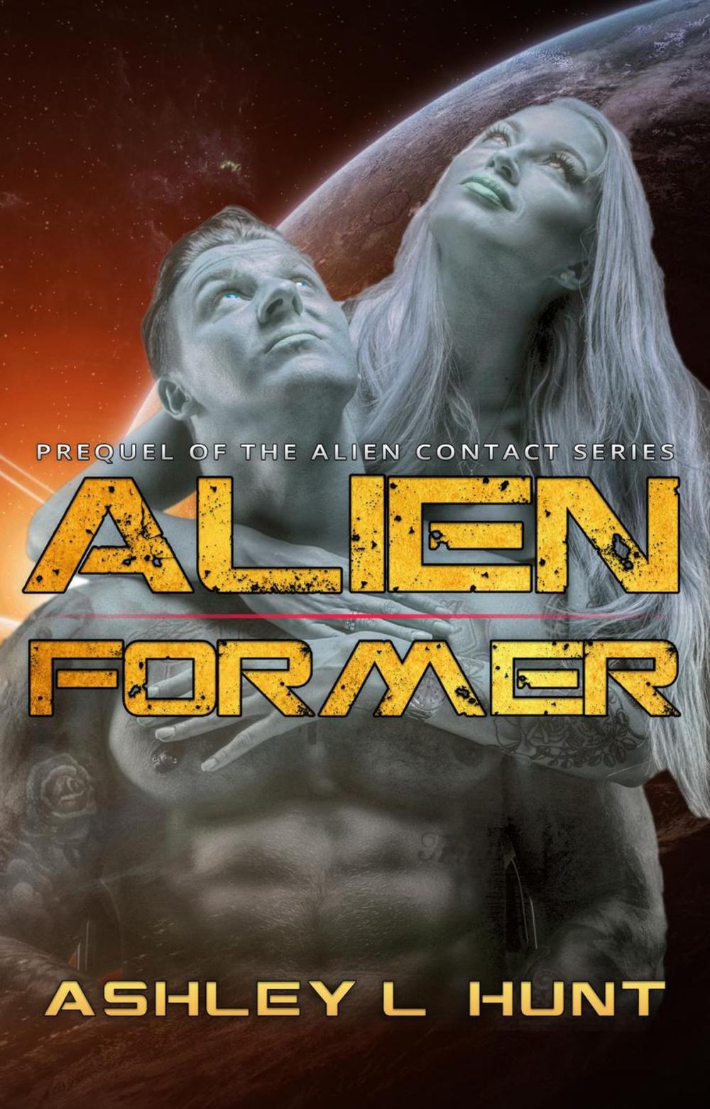 Big bigCover of Alien Former - The Prequel