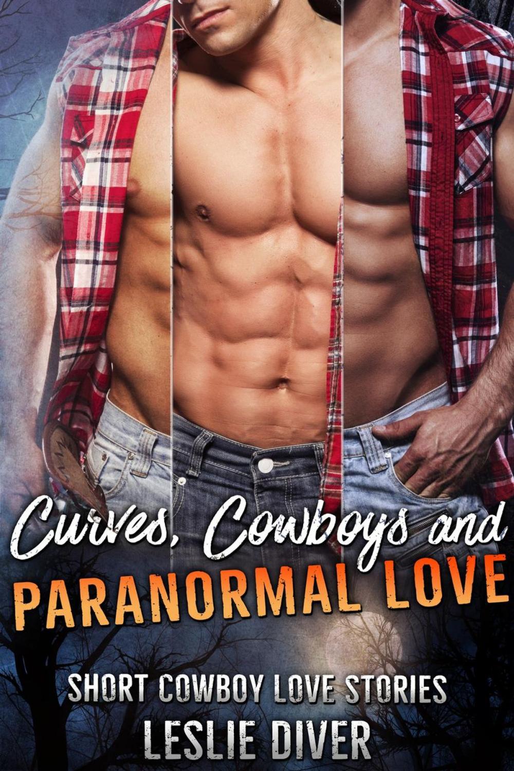 Big bigCover of Curves, Cowboys and Paranormal Love