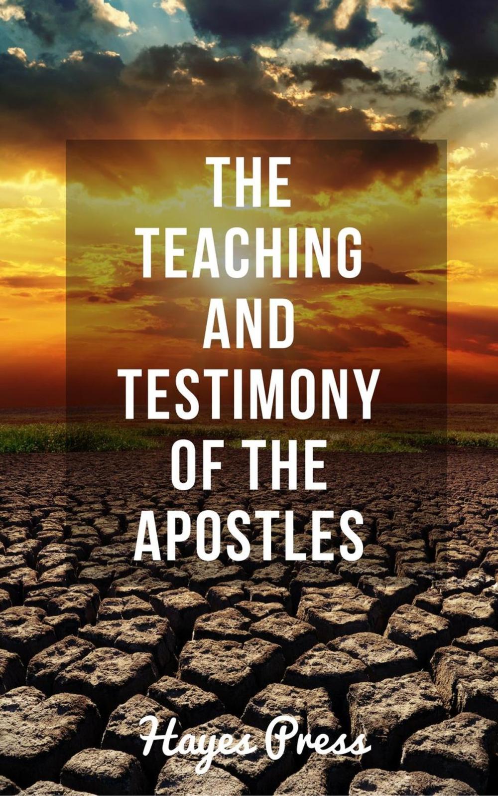 Big bigCover of The Teaching and Testimony of the Apostles