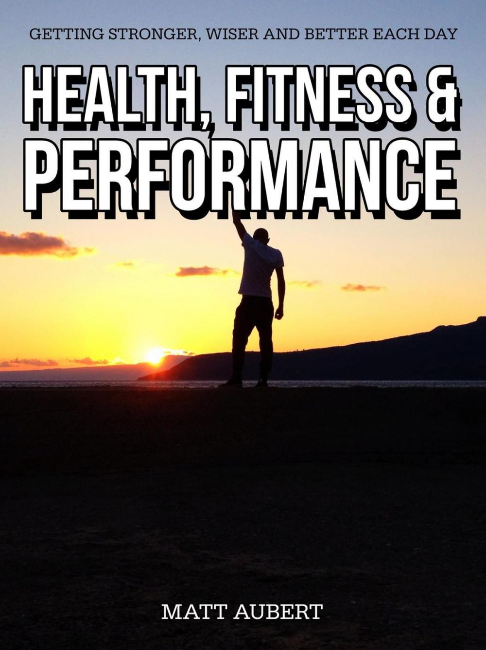 Big bigCover of Health, Fitness and Performance