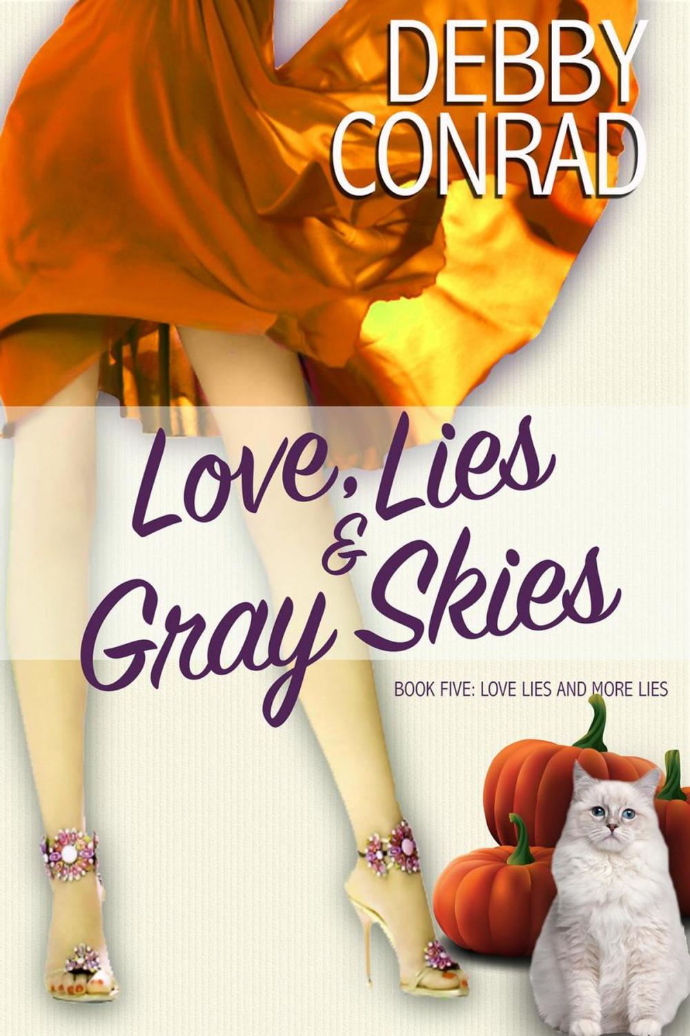 Big bigCover of Love, Lies and Gray Skies