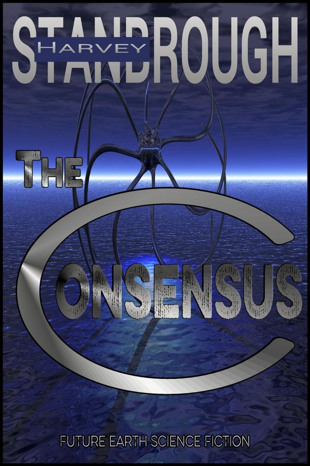 Big bigCover of The Consensus