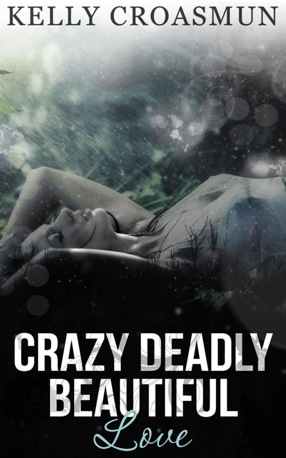 Big bigCover of Crazy Deadly Beautiful Love