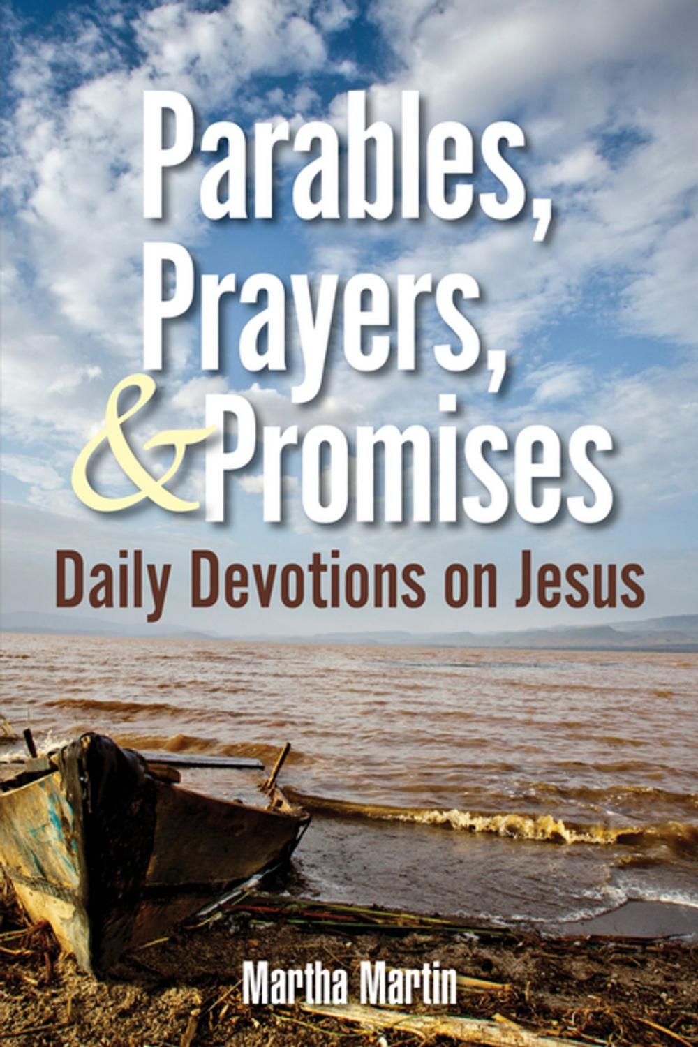 Big bigCover of Parables, Prayers, & Promises