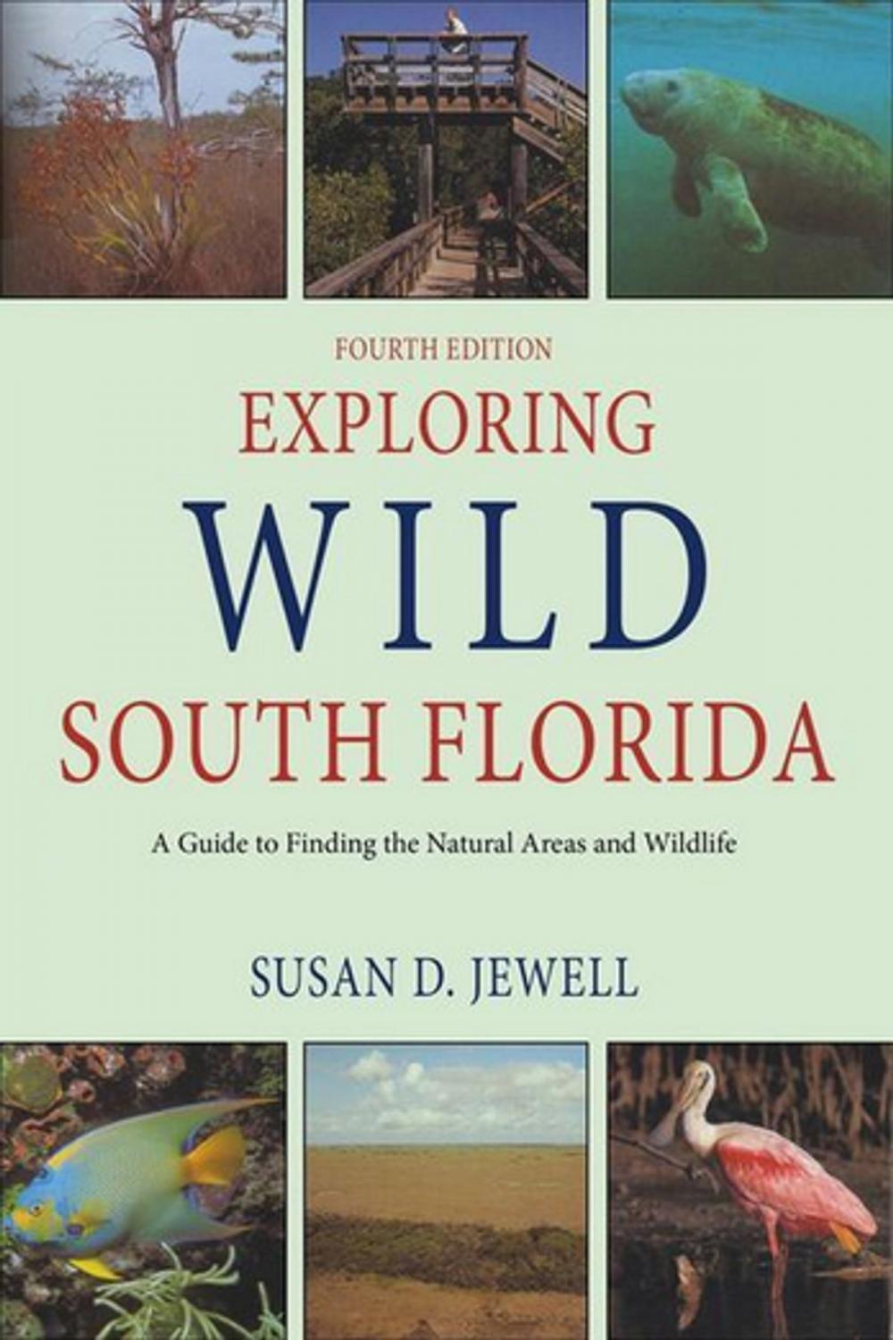 Big bigCover of Exploring Wild South Florida