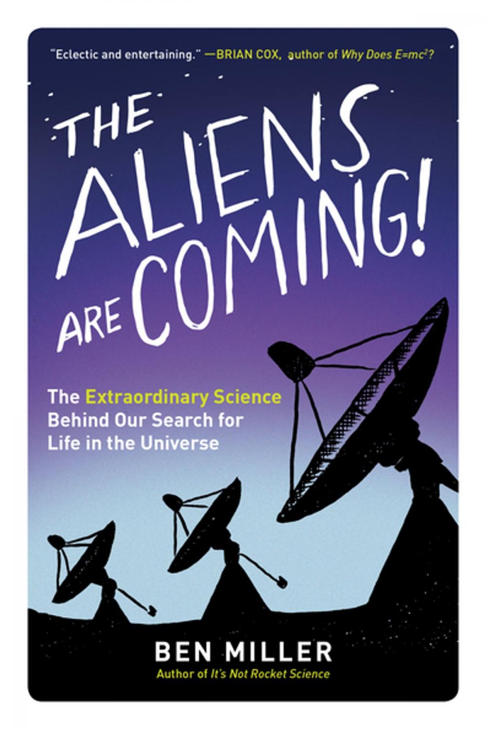 Big bigCover of The Aliens Are Coming!