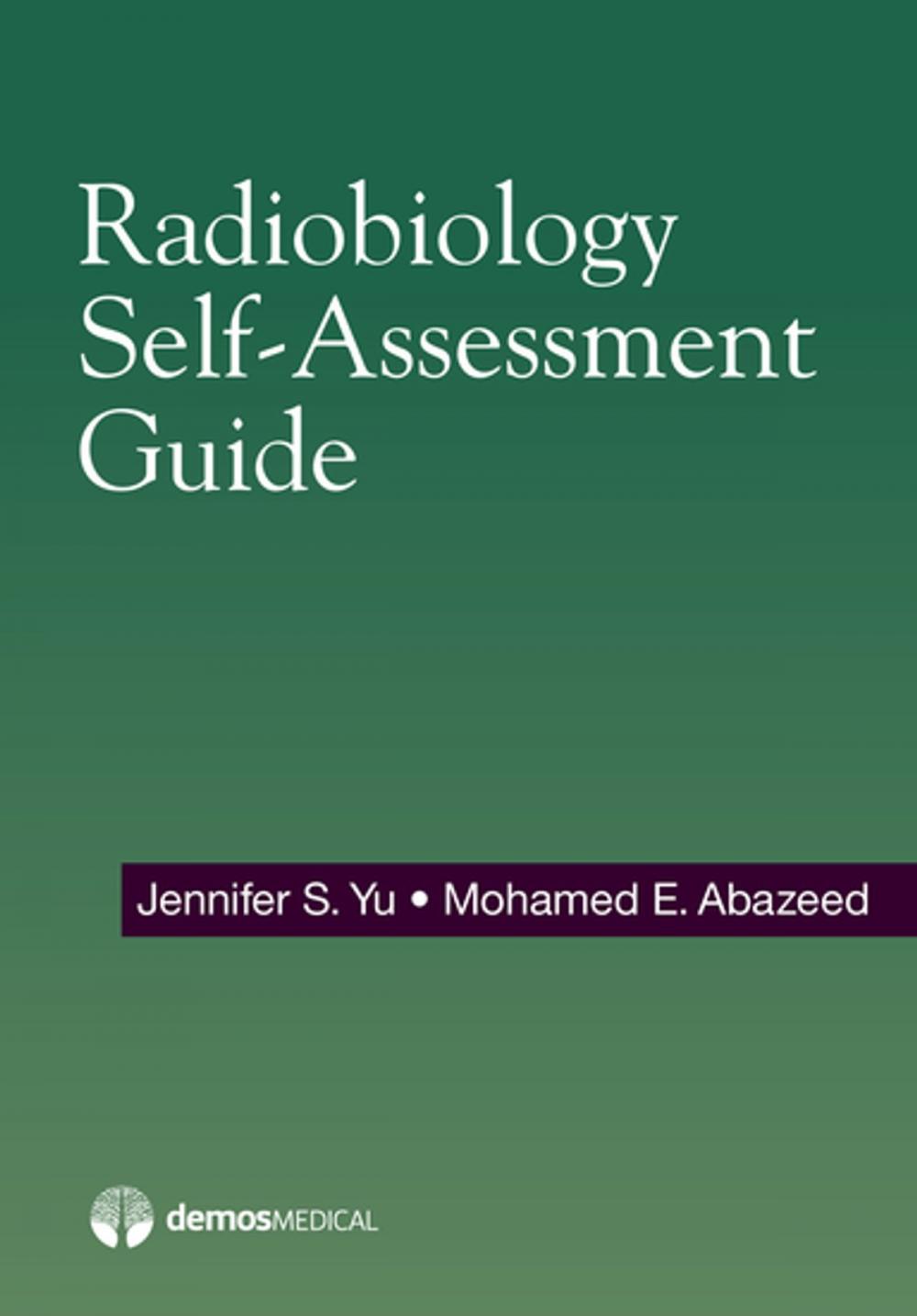 Big bigCover of Radiobiology Self-Assessment Guide