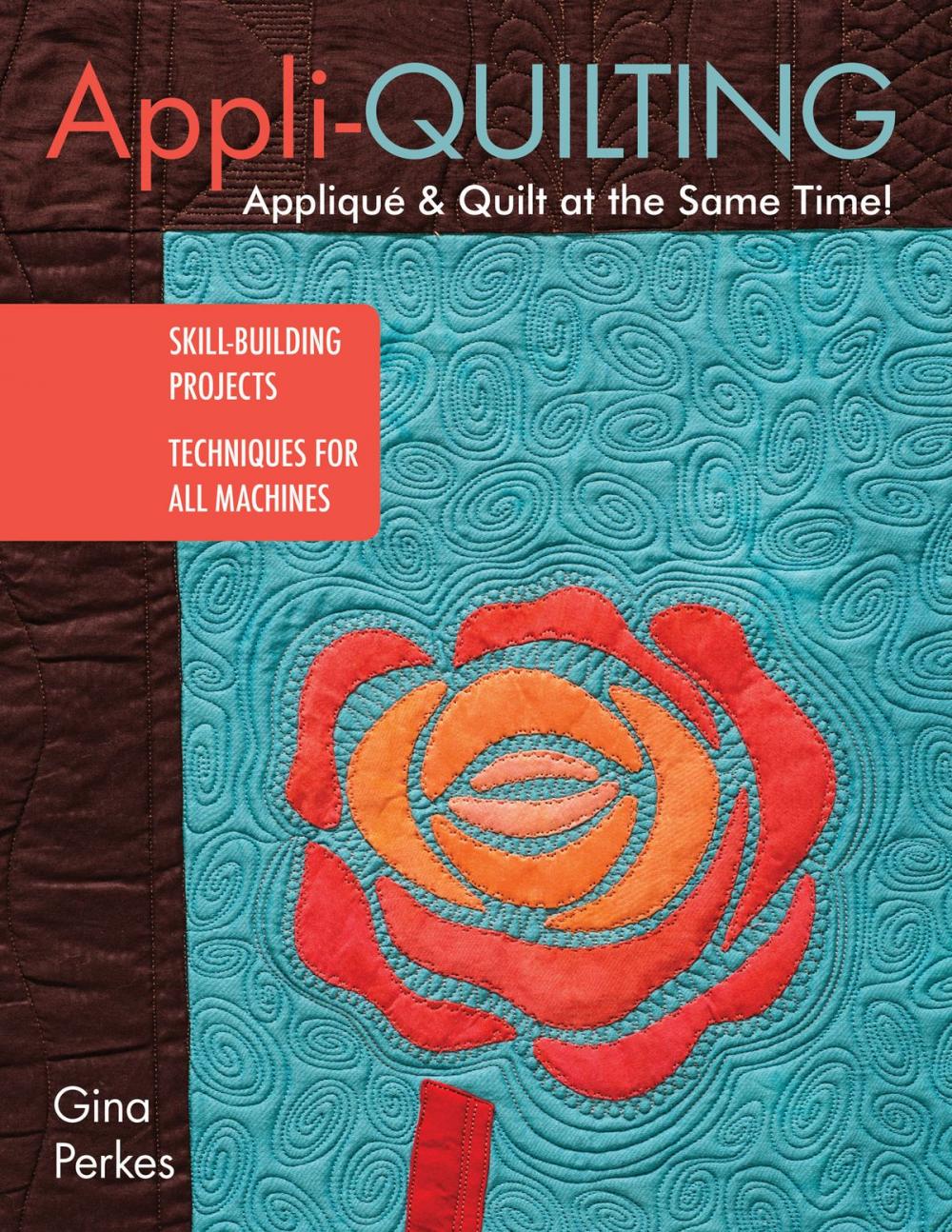 Big bigCover of Appli-quilting - Appliqué & Quilt at the Same Time!