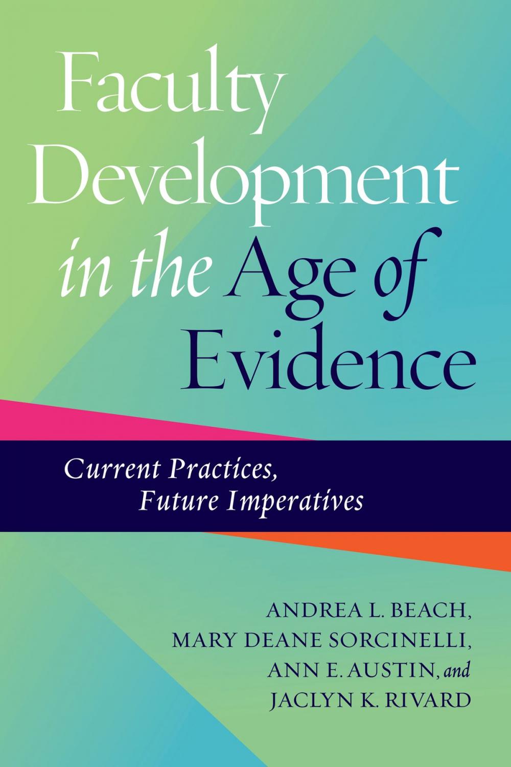 Big bigCover of Faculty Development in the Age of Evidence