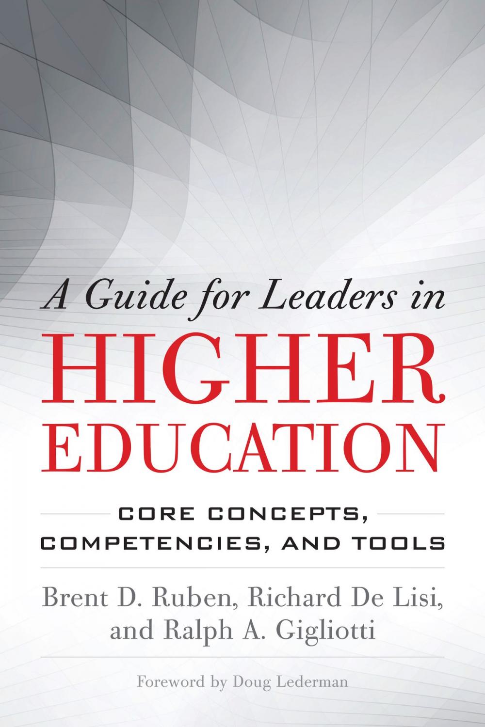 Big bigCover of A Guide for Leaders in Higher Education