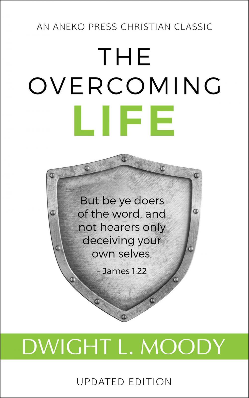 Big bigCover of The Overcoming Life: Updated Edition