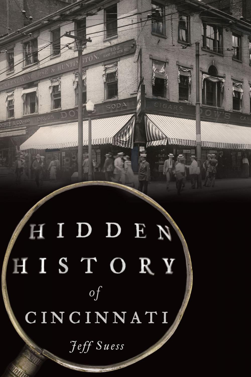 Big bigCover of Hidden History of Cincinnati