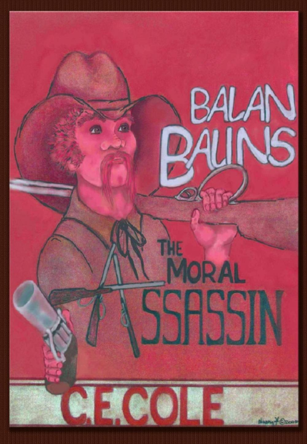 Big bigCover of Balan Balins: The Moral Assassin