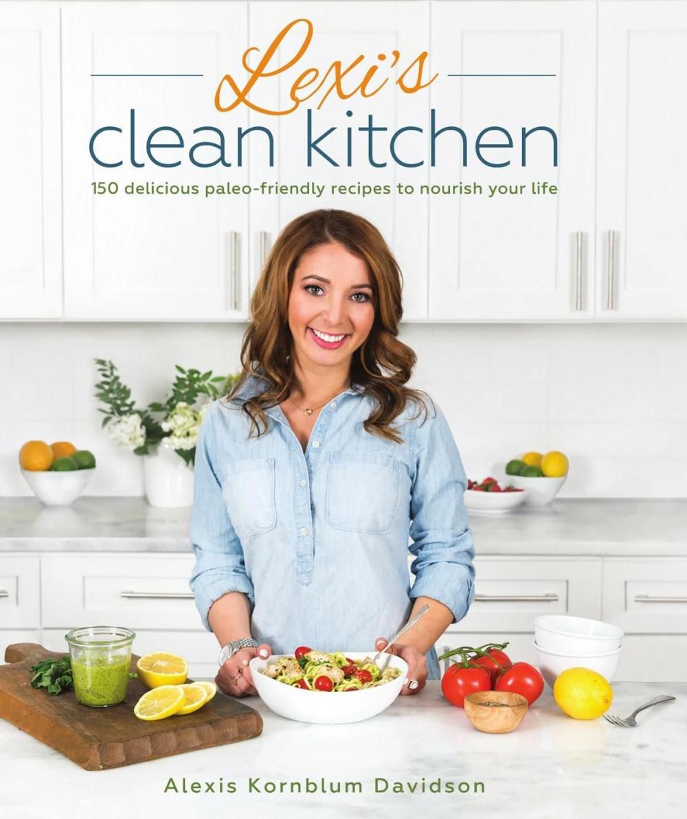 Big bigCover of Lexi's Clean Kitchen