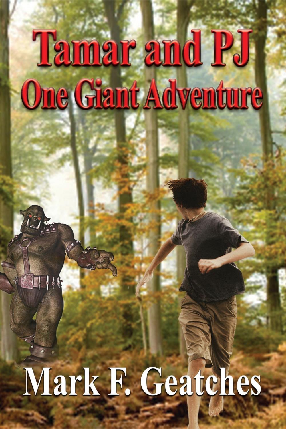 Big bigCover of Tamar and PJ One Giant Adventure