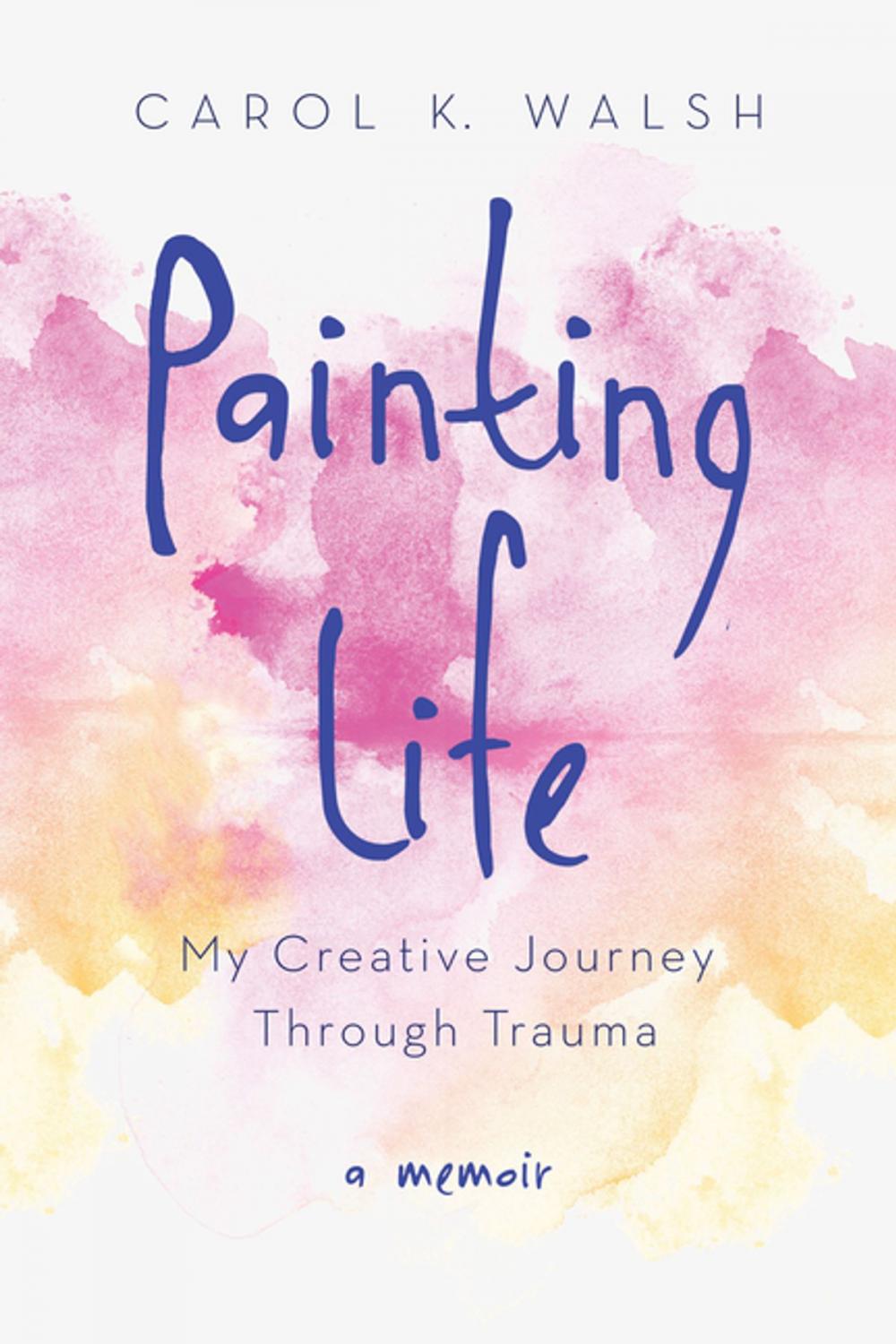 Big bigCover of Painting Life