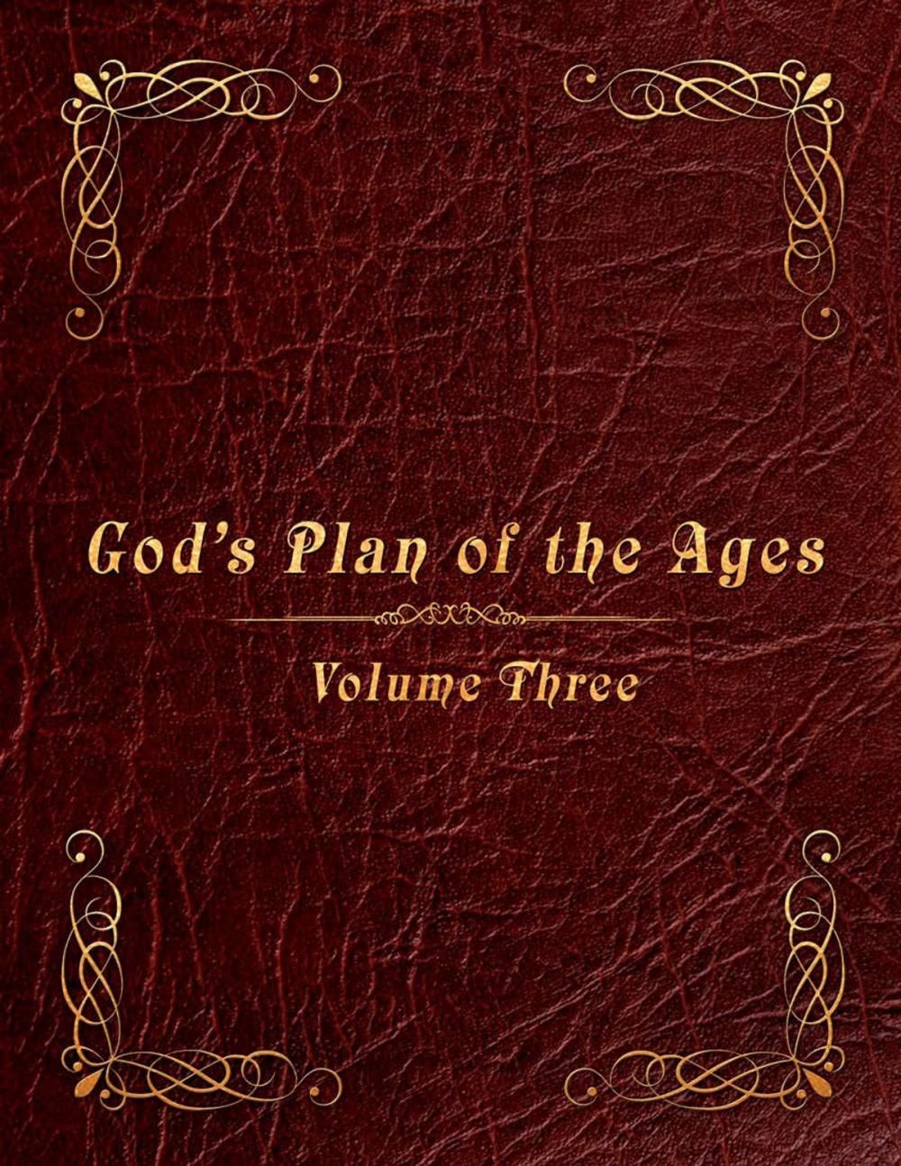 Big bigCover of God's Plan of the Ages Volume 3: Joshua through King Jotham