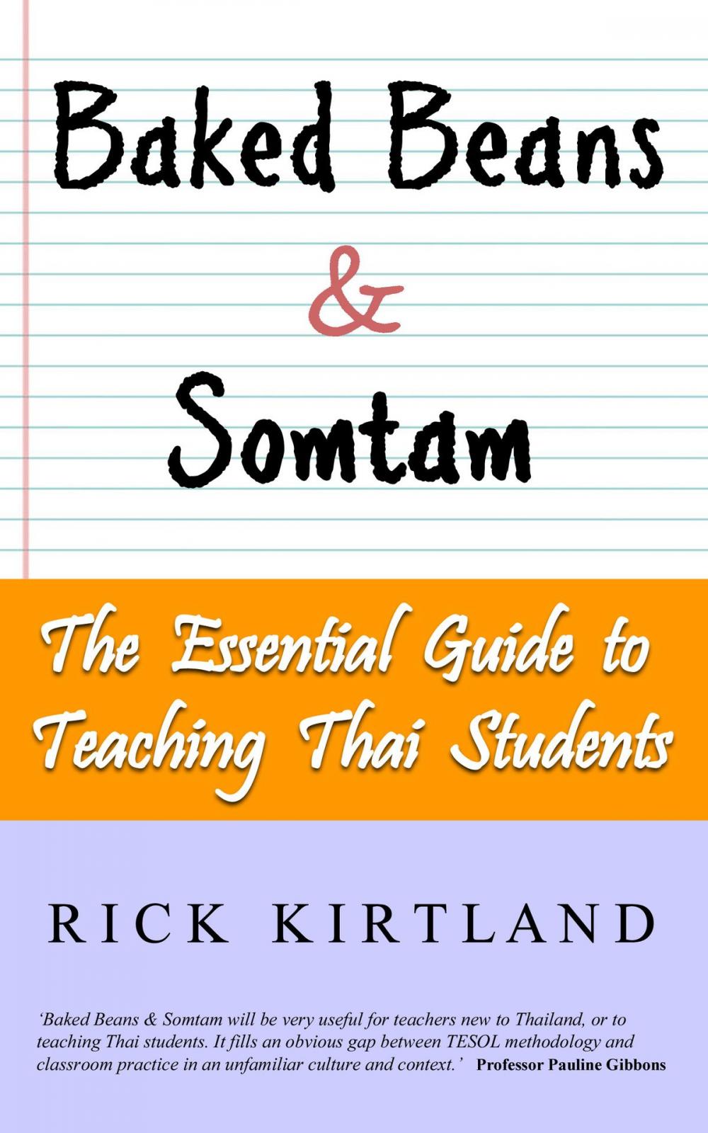 Big bigCover of Baked Beans & Somtam: The Essential Guide to Teaching Thai Students