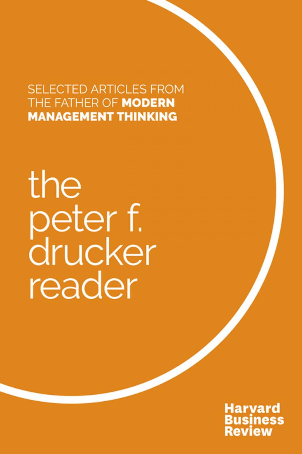 Big bigCover of The Peter F. Drucker Reader