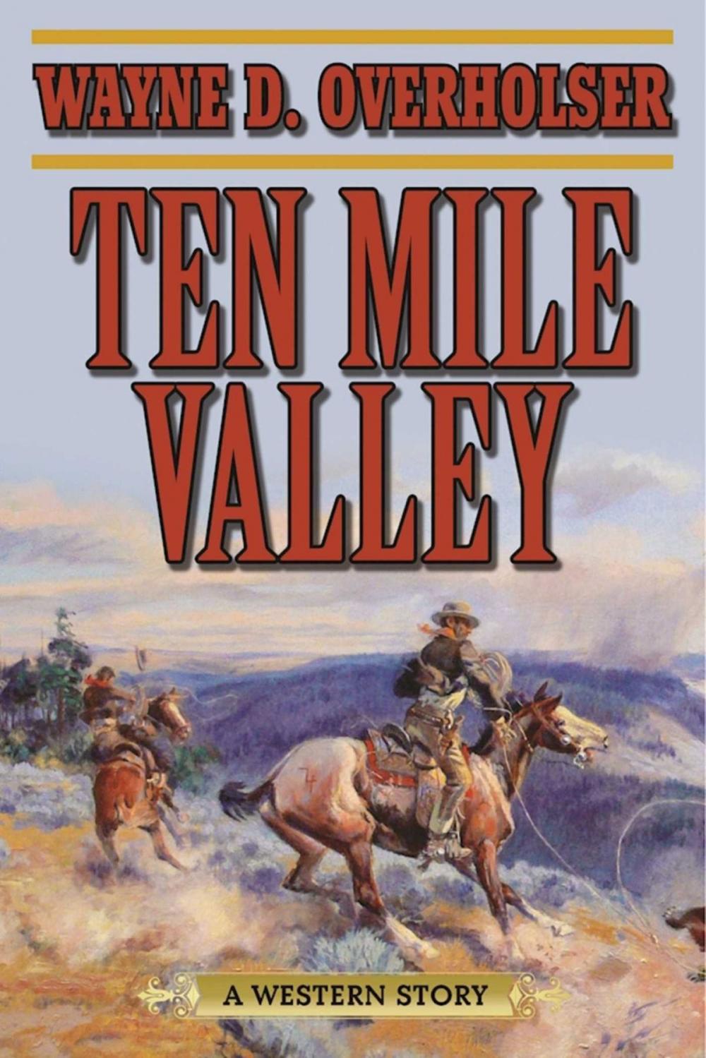 Big bigCover of Ten Mile Valley