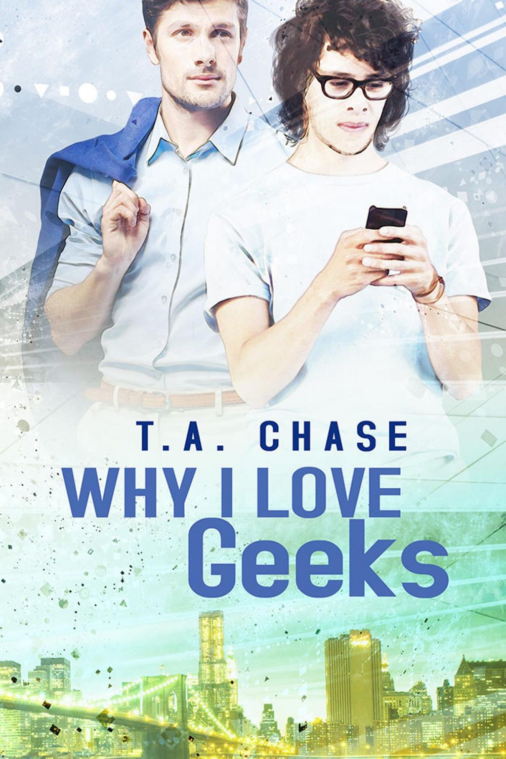 Big bigCover of Why I Love Geeks