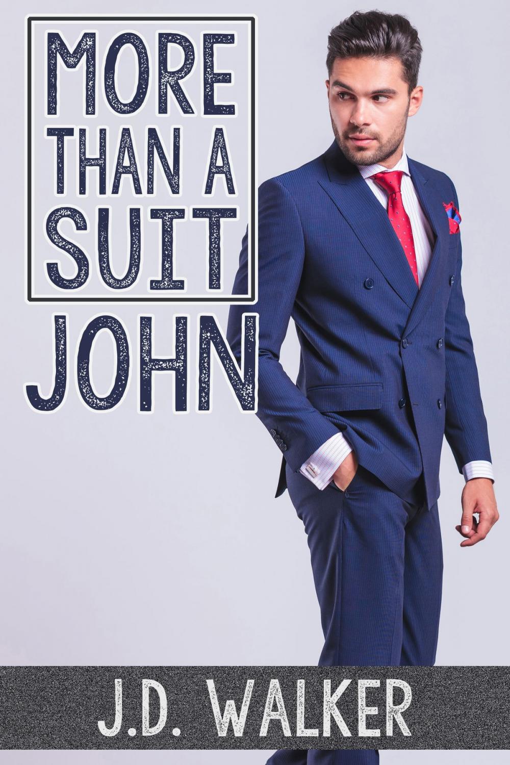 Big bigCover of More Than a Suit: John