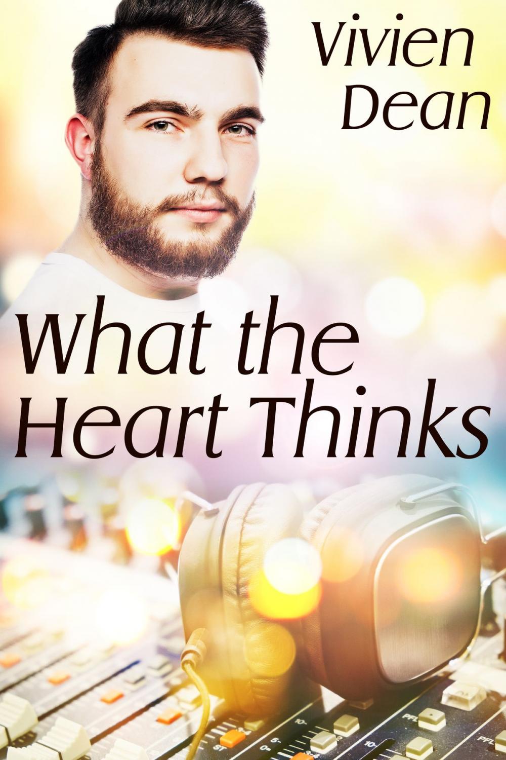 Big bigCover of What the Heart Thinks