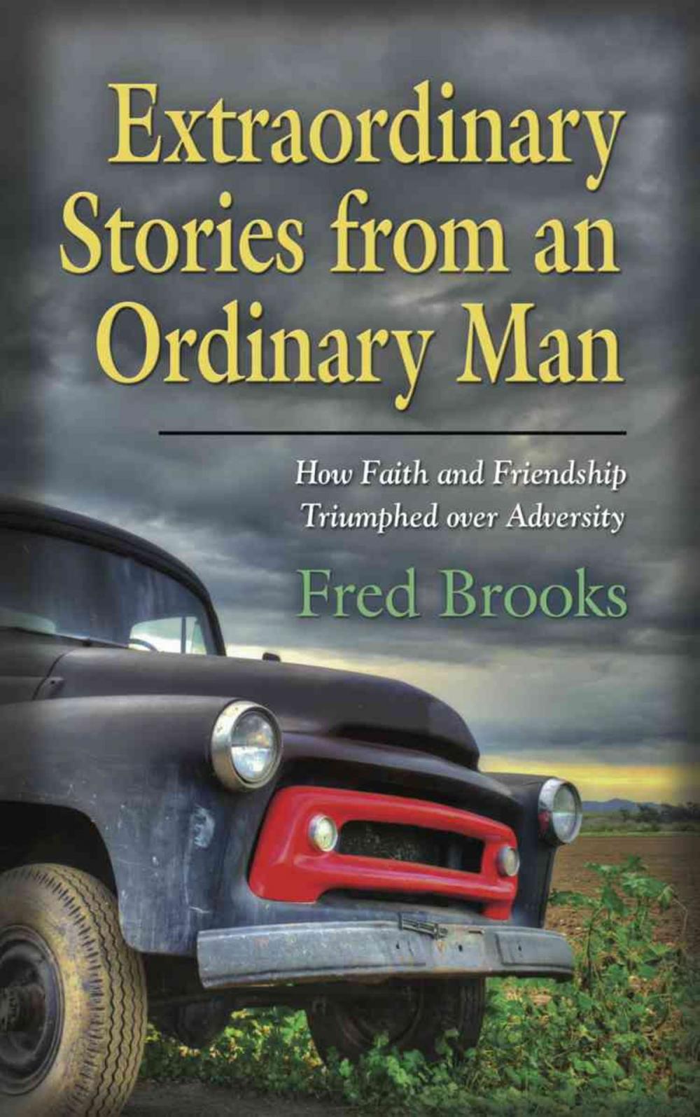 Big bigCover of Extraordinary Stories from an Ordinary Man