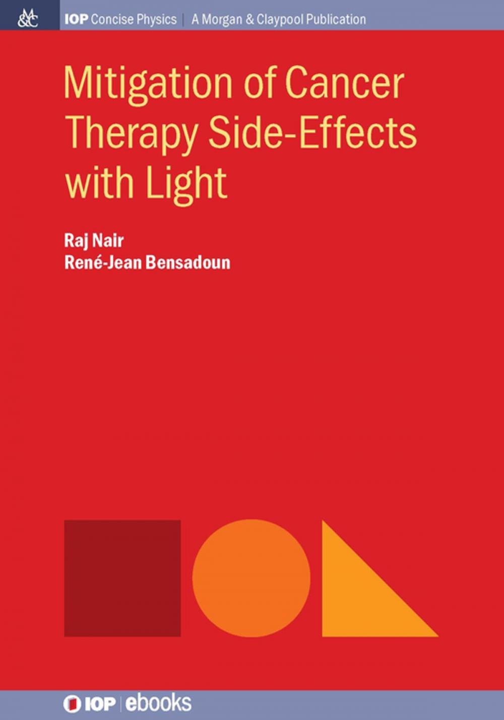 Big bigCover of Mitigation of Cancer Therapy Side-Effects with Light