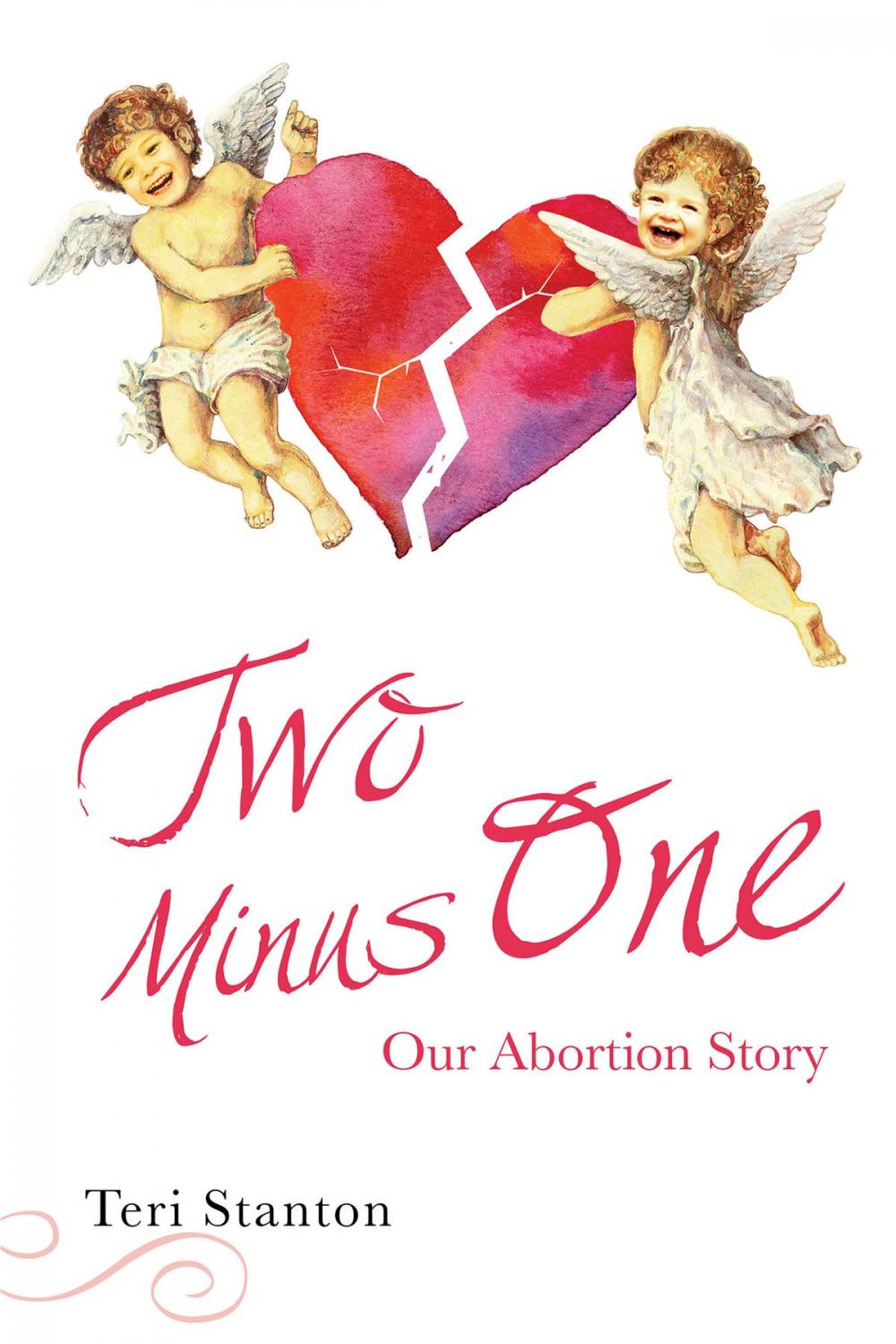 Big bigCover of Two Minus One; Our Abortion Story