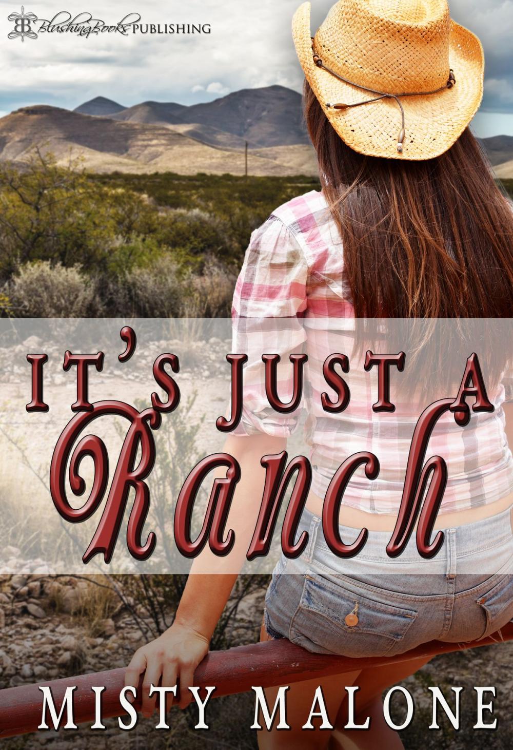 Big bigCover of It's Just A Ranch