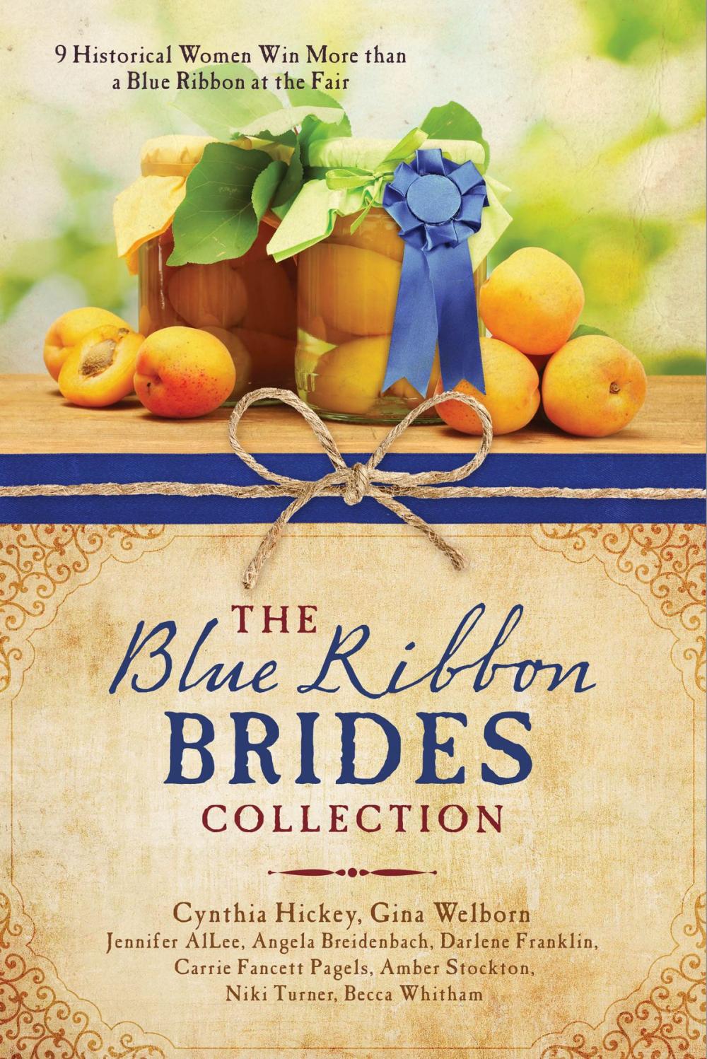 Big bigCover of The Blue Ribbon Brides Collection