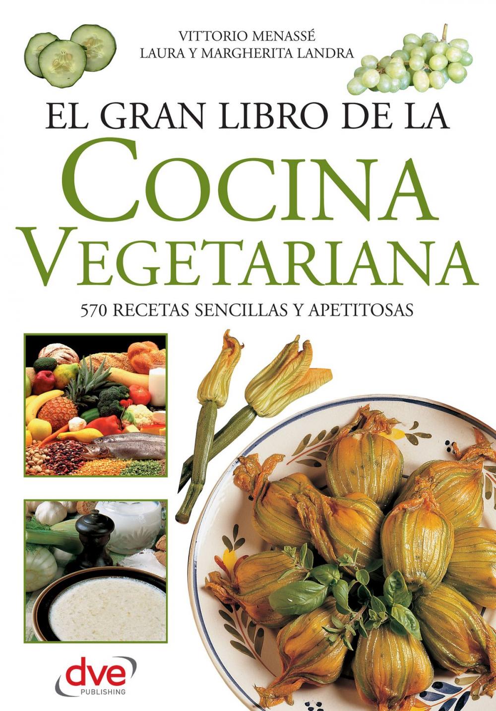 Big bigCover of El gran libro de la cocina vegetariana