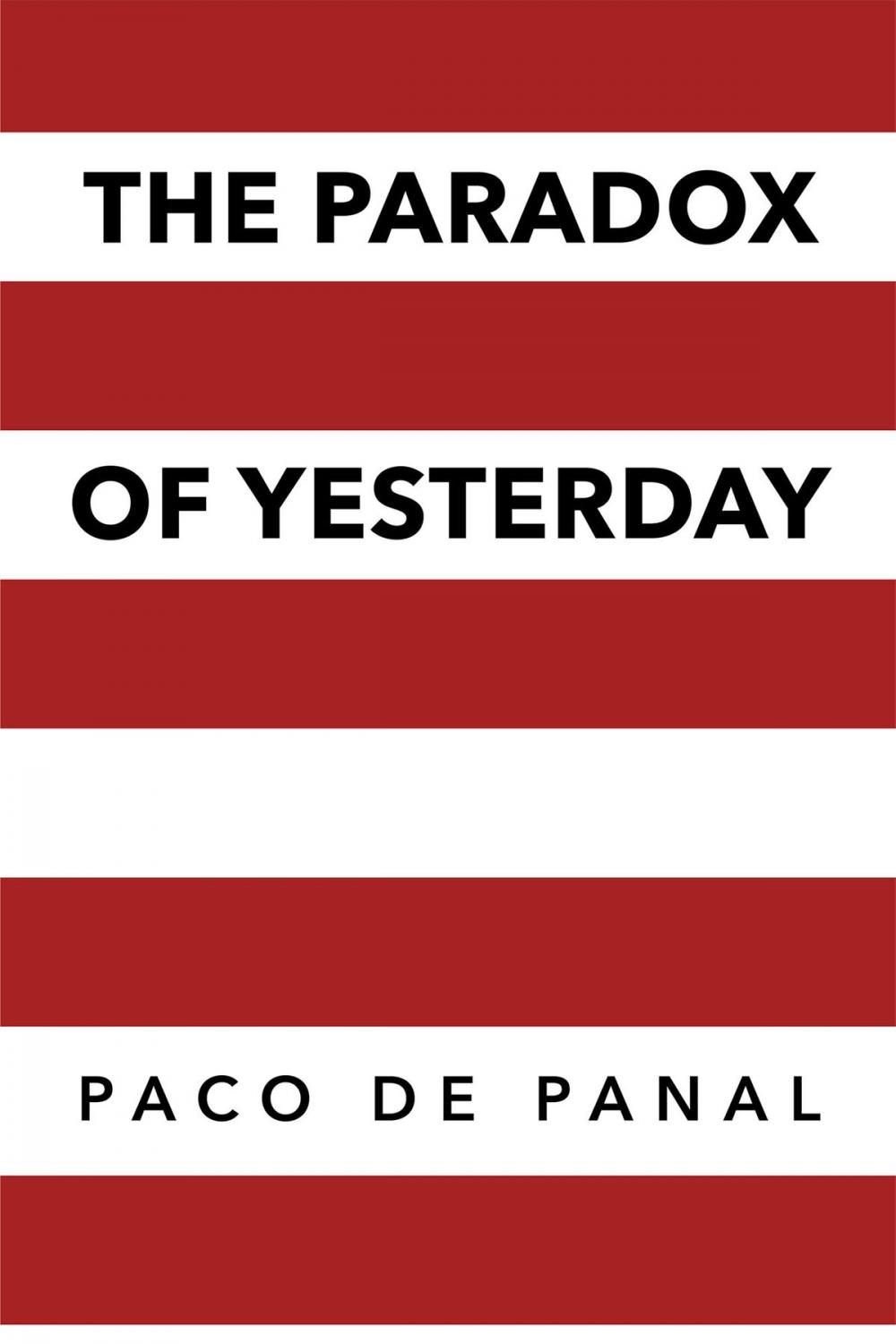 Big bigCover of The Paradox of Yesterday