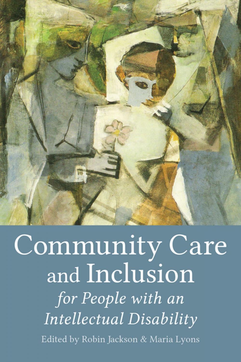 Big bigCover of Community Care and Inclusion for People with an Intellectual Disability