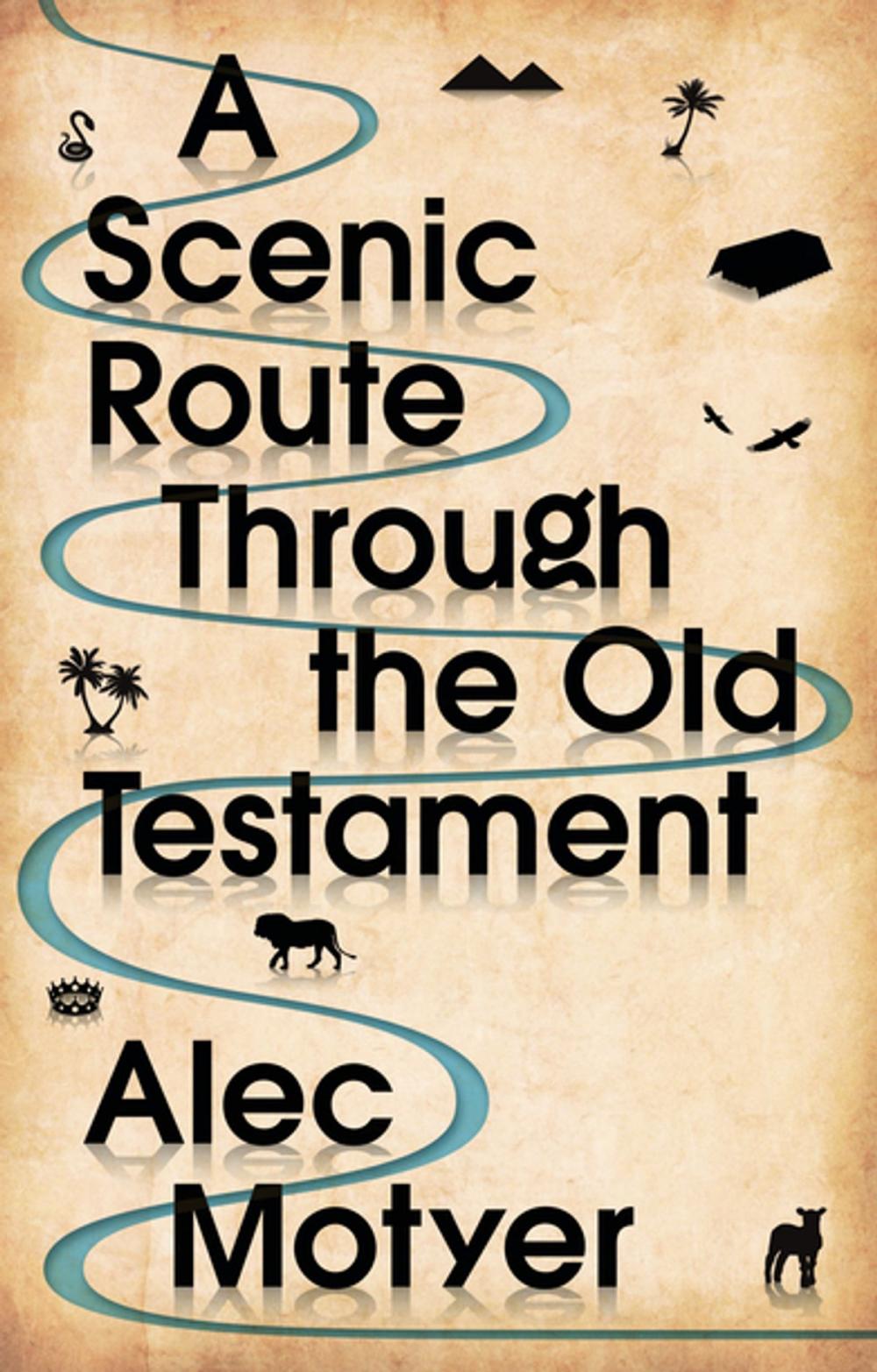 Big bigCover of A Scenic Route Through the Old Testament